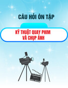 Câu hỏi ôn tập Kỹ thuật quay phim và chụp ảnh