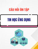 Câu hỏi ôn tập Tin học ứng dụng