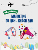 Bài giảng Marketing du lịch, khách sạn - Chương 7: Chiêu thị