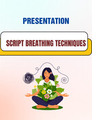 Presentation: Script breathing techniques