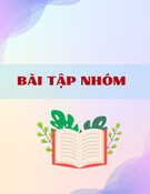 Bài tập nhóm: Đánh giá thực trạng và đề xuất các giải pháp nhằm nâng cao hiệu quả thu thuế bảo vệ môi trường