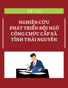 Đề tài: Nghiên cứu phát triển đội ngũ công chức cấp xã tỉnh Thái Nguyên