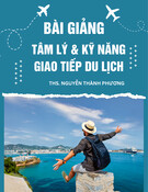 Bài giảng Tâm lý và kỹ năng giao tiếp du lịch - ThS. Nguyễn Thành Phương