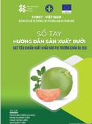 Sổ tay Hướng dẫn sản xuất bưởi đạt tiêu chuẩn xuất khẩu vào thị trường châu ÂU (EU)