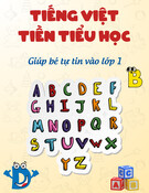 Tiếng Việt tiền tiểu học - Bé tự tin vào lớp 1