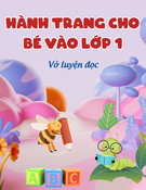 Hành trang cho bé vào lớp 1 - Vở luyện đọc