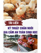 Tài liệu Kỹ thuật chăn nuôi gia cầm an toàn sinh học